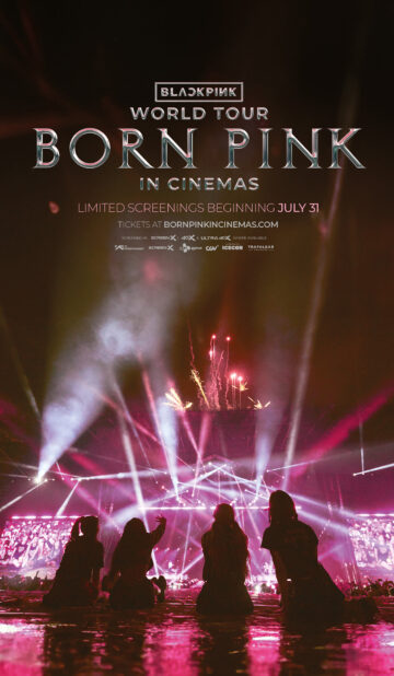 BLACKPINK WORLD TOUR [BORN PINK] IN CINEMAS