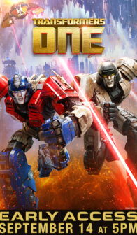 Transformers One (Early Access)