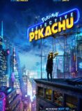 Free Family Movie: Pokemon: Detective Pikachu (2019)