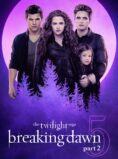 The Twilight Saga: Breaking Dawn Part 2
