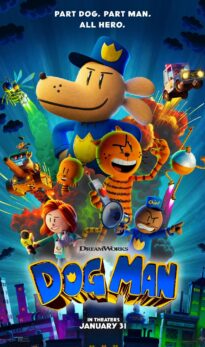 Summer Family Movies: Dog Man