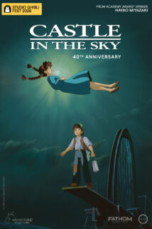 Studio Ghibli Fest 2026 – Castle in the Sky