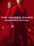 The Hunger Games: The Ballad of Songbirds & Snakes (2023)